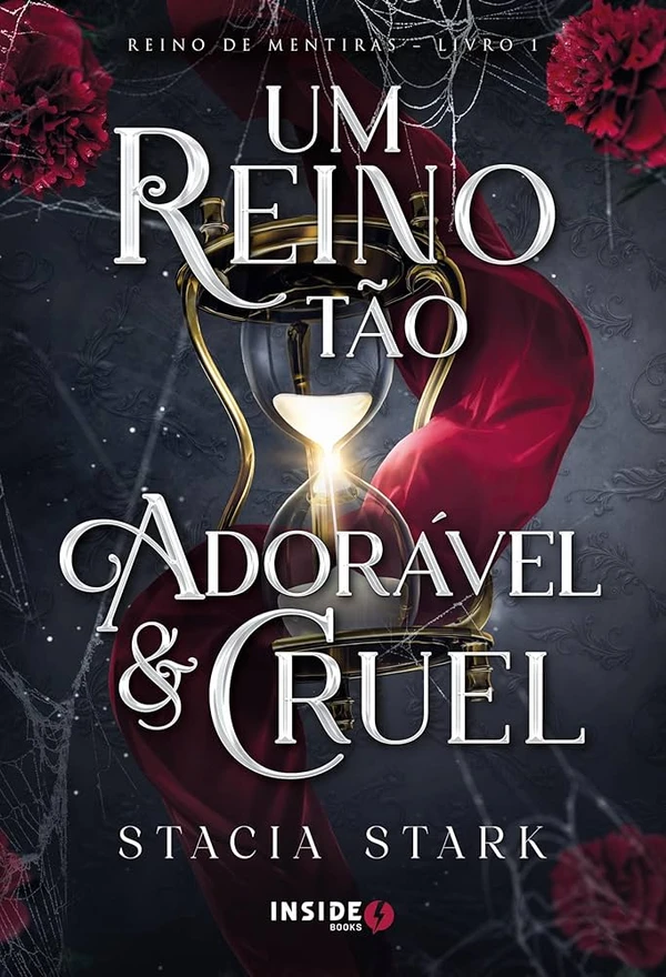 Um reino tão adorável e cruel, de Stacia Stark (2025): em Eprotha, os deuses tomam a magia dos humanos em troca de proteção. Prisca nunca deveria ter mantido seu poder - e, agora, sua vida está em perigo.  por Divulgação
