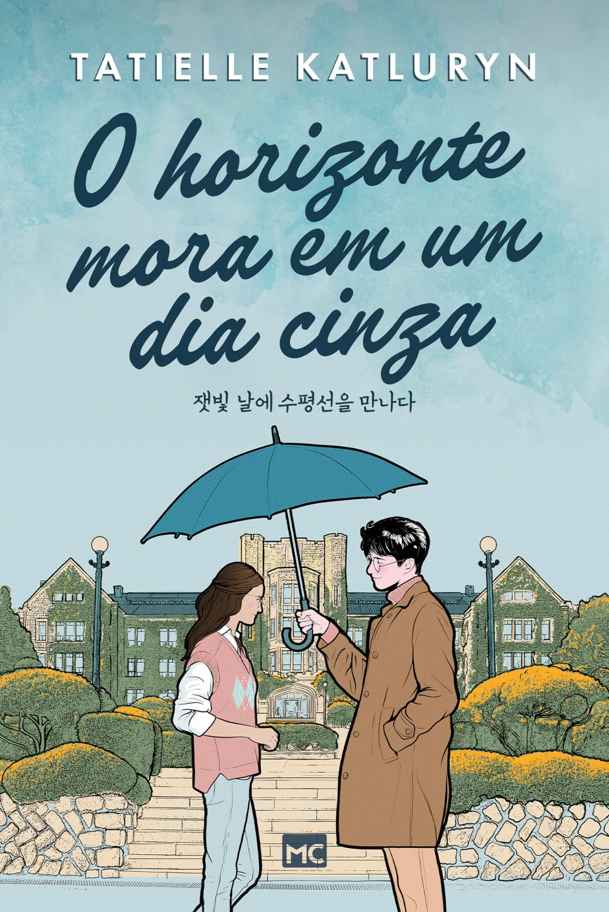 O horizonte mora em um dia cinza, de Tatiele Katluryn (Mundo Cristão):  Ayla está em meio ao processo de esperar que as feridas se tornem cicatrizes quando esbarra em Joon Hyuk. por Divulgação