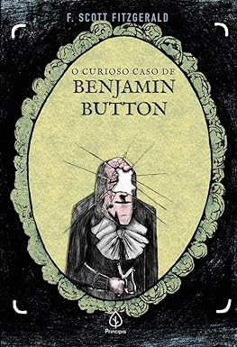 O curioso caso de Benjamin Button (Principis), 80 páginas: No ano de 1860, em Baltimore, nos Estados Unidos, nasce Benjamin Button, um indivíduo com a estranha condição de envelhecer ao contrário.  por Divulgação