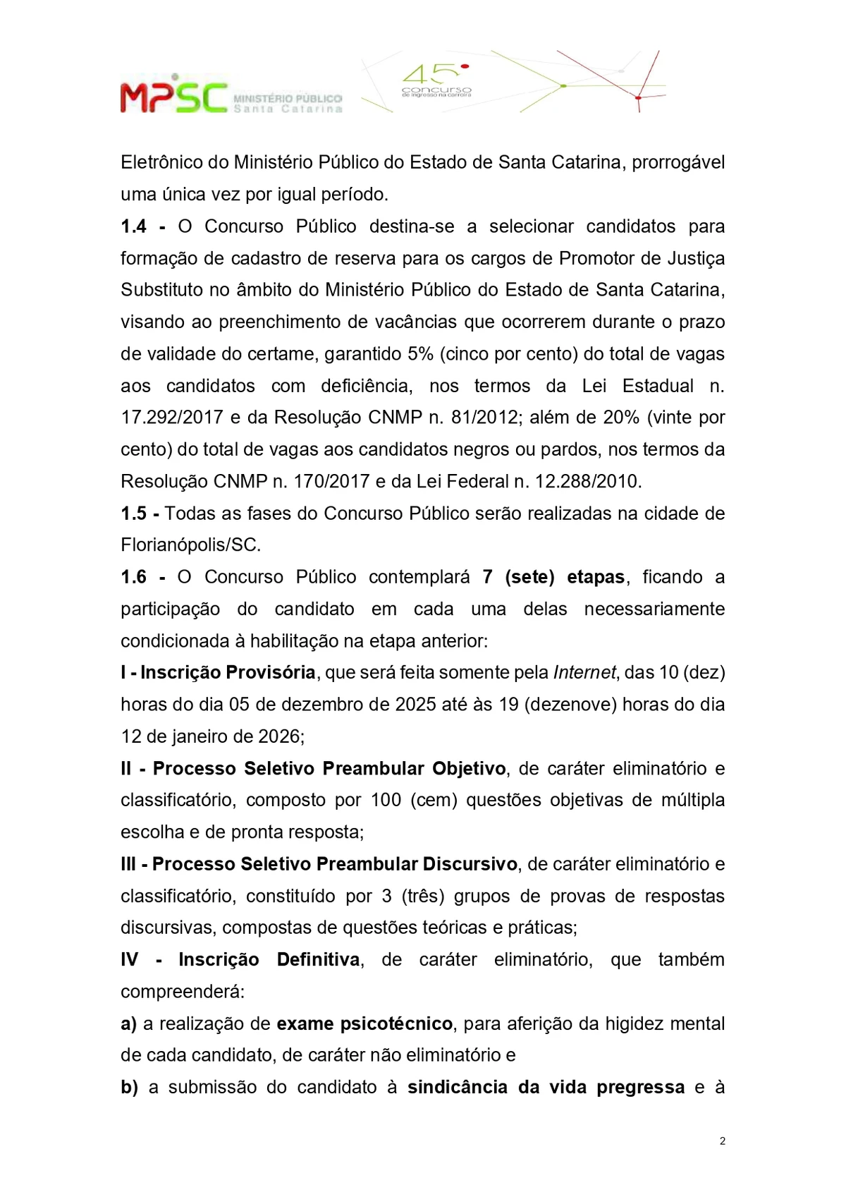 Parte do edital do concurso público para o cargo de promotor de Justiça substituto do Ministério Público de Santa Catarina  por Reprodução