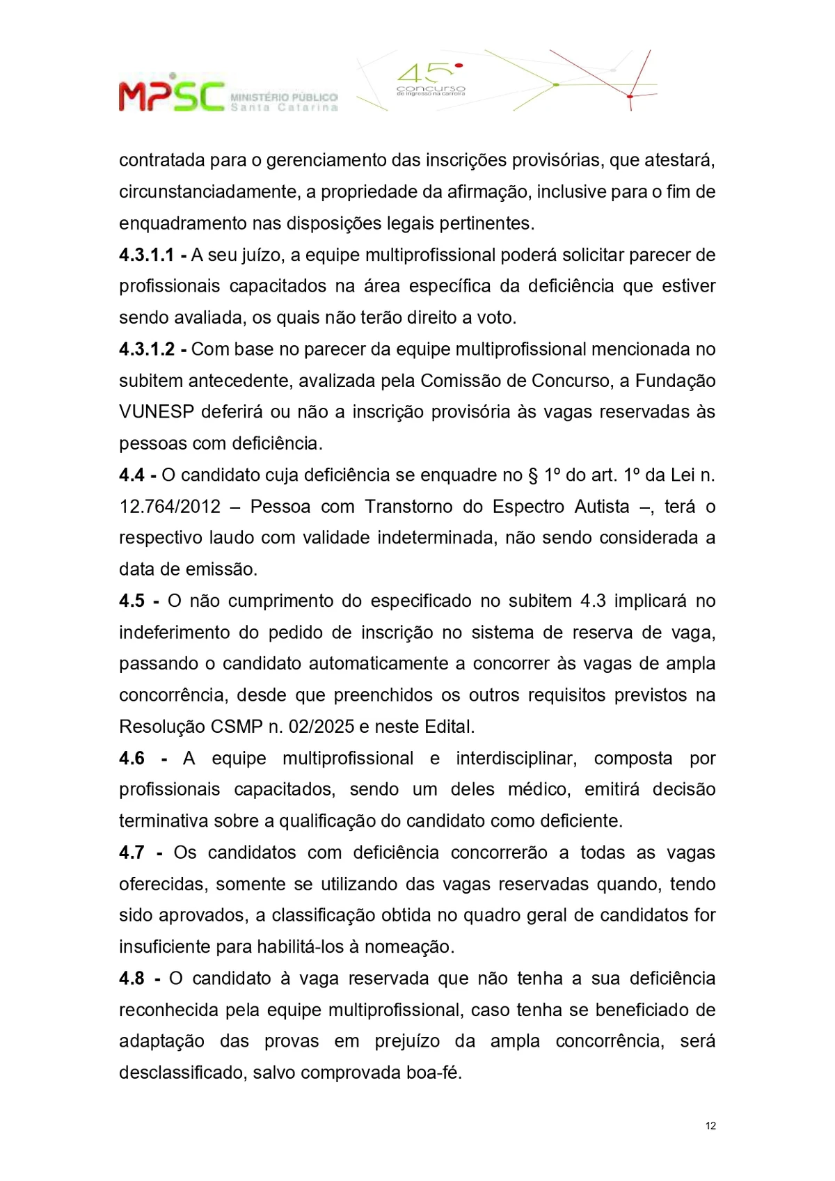 Parte do edital do concurso público para o cargo de promotor de Justiça substituto do Ministério Público de Santa Catarina  por Reprodução