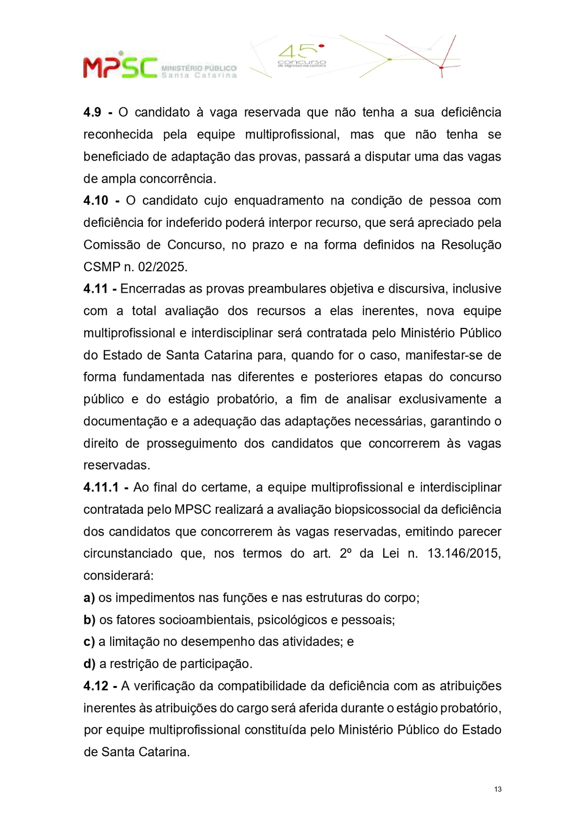 Parte do edital do concurso público para o cargo de promotor de Justiça substituto do Ministério Público de Santa Catarina  por Reprodução