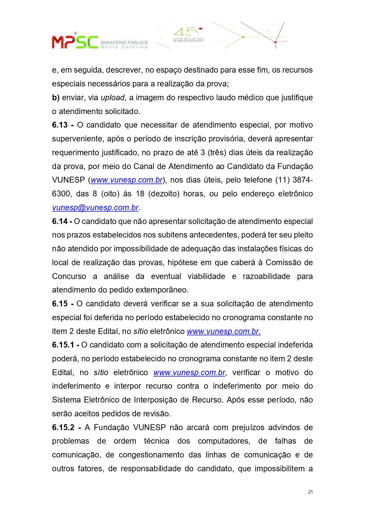 Parte do edital do concurso público para o cargo de promotor de Justiça substituto do Ministério Público de Santa Catarina  por Reprodução