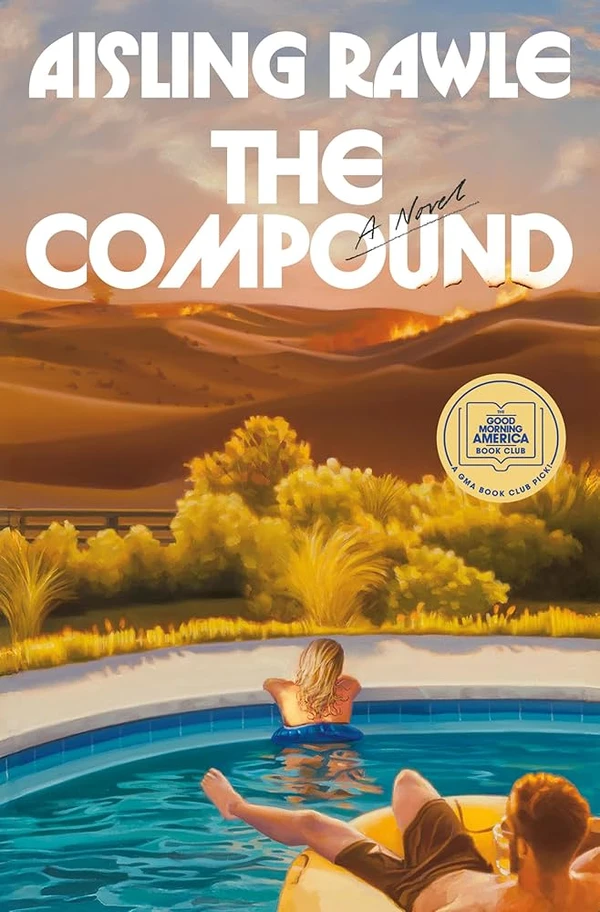 Ficção científica: The Compound, de Aisling Hope: Lily, uma jovem de vinte e poucos anos, acorda em um complexo isolado no deserto, ao lado de outros 19 participantes de um reality show. por Divulgação