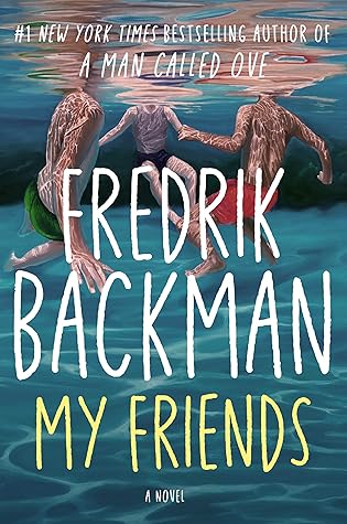 Ficção: My Friends, de Fredrik Backman. Chega pela Rocco ao Brasil em 2026. Um quadro misterioso leva a Louisa a investigar a história de quatro adolescentes que encontraram num píer um refúgio para suas dores e sonhos. por Divulgação