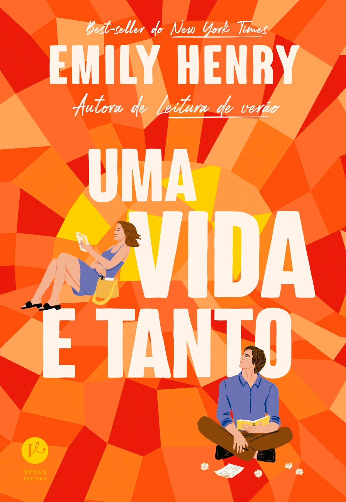 Romance: Uma vida e tanto, de Emily Henry (Verus). Dois escritores competem pela chance de contar a incrível história de uma mulher com uma vida e tanto por Reprodução