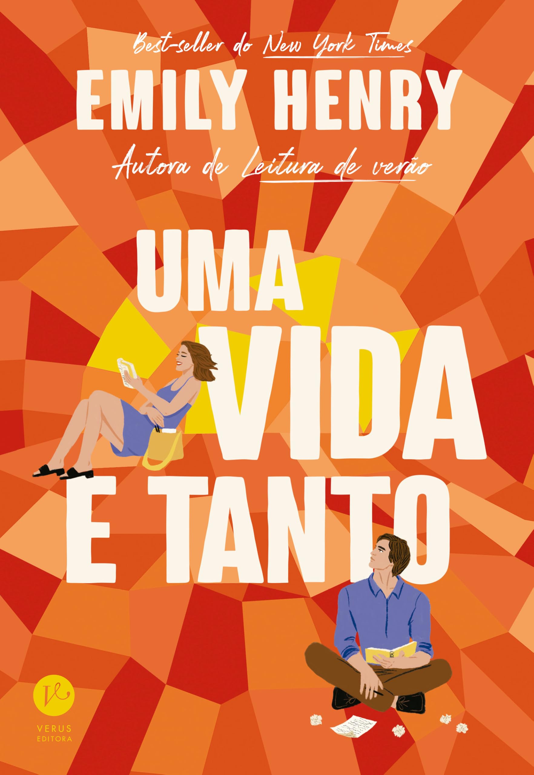 Romance: Uma vida e tanto, de Emily Henry (Verus). Dois escritores competem pela chance de contar a incrível história de uma mulher com uma vida e tanto. por Reprodução