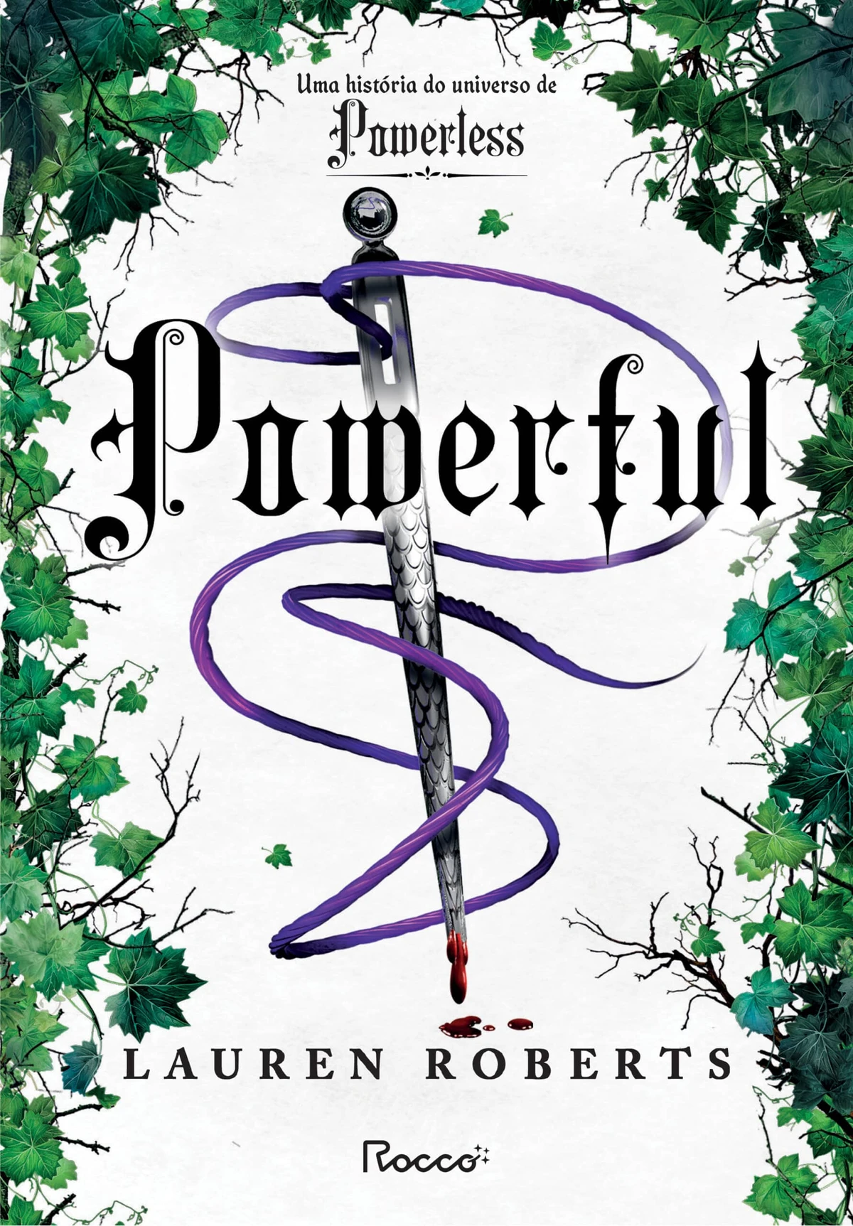 Powerful, de Lauren Roberts (Rocco, 192 páginas): Quando Paedyn – uma Comum – é selecionada para as Provas do Expurgo, o que praticamente significa morte certa, Adena é deixada para trás e se vê forçada a se virar sozinha. por Divulgação