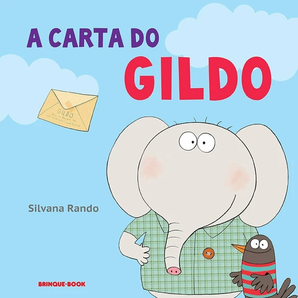 A carta do Gildo, de Silvana Rando (Brinque-Book). Idade sugerida: 3 a 8 anos. Catarina mudou de escola no começo do ano. Um belo dia, os colegas da escola antiga receberam uma carta dela contando suas impressões sobre o novo colégio. por Reprodução