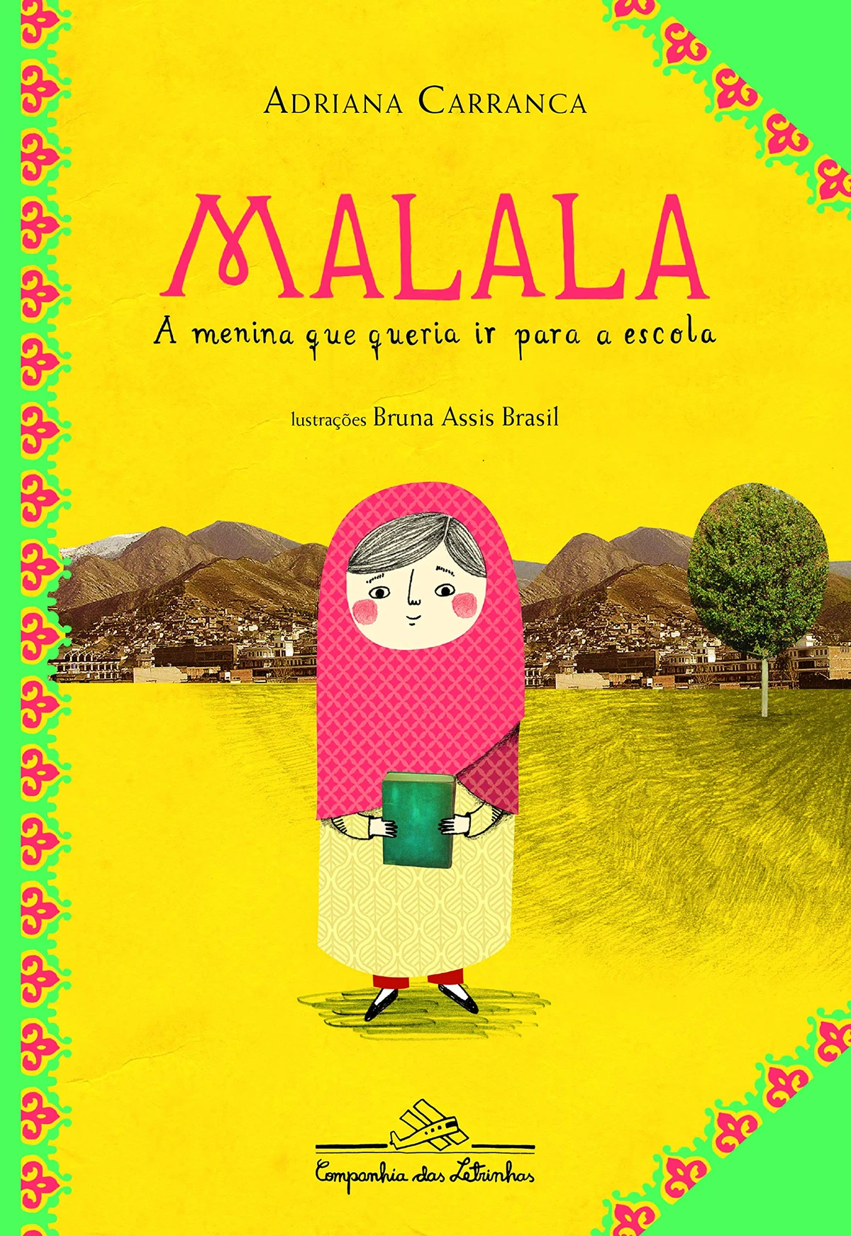 Malala: a menina que queria ir para a escola, de Adriana Carranca (Companhia das Letrinhas). Idade sugerida: a partir dos 8 anos. A autora presenta às crianças a história real dessa menina que, além de ser a mais jovem ganhadora do prêmio Nobel da paz, é um grande exemplo de como uma pessoa e um sonho podem mudar o mundo. por Reprodução