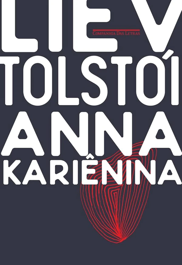 Anna Kariênina, de Liev Tolstói (Companhia das Letras, 2017). 808 páginas. Religião, família, política e classe social são postas à prova no trágico percurso traçado por uma aristocrata casada que, ao se envolver em um caso extraconjugal, experimenta as virtudes e as agruras de um amor profundamente conflituoso. por Reprodução