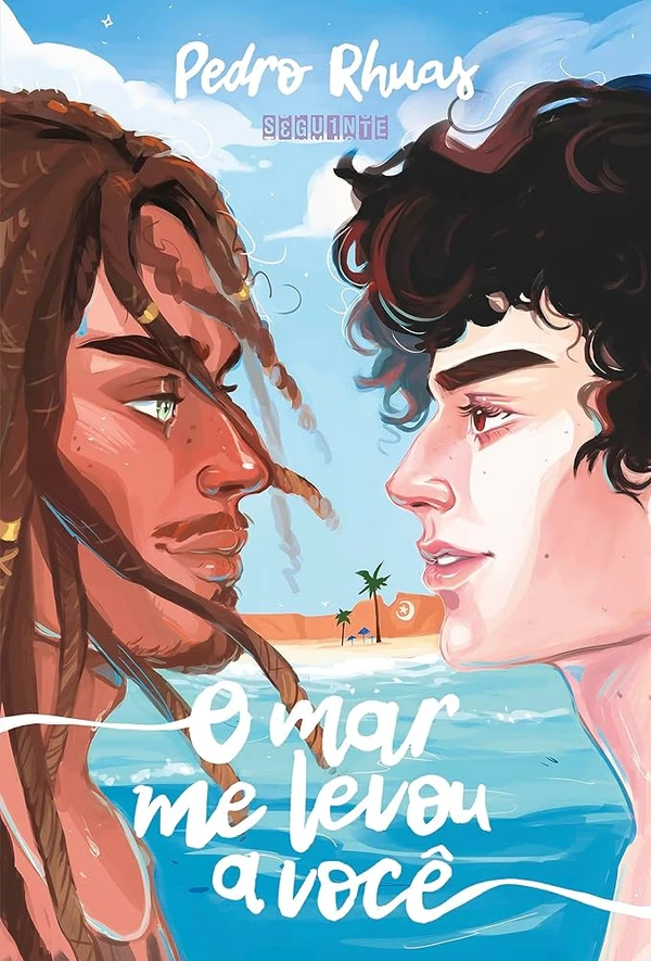 O mar que me levou a você, de Pedro Rhuas (Seguinte). Nascido em uma lendária família de surfistas, Matias Mendonza sempre esteve ligado ao mar.  De volta à praia de Canoa Quebrada para mais uma temporada perfeita no Ceará, ele precisa decidir se seguirá no surfe profissional ou se trabalhará no hostel dos pais.Mas, antes que faça sua escolha, o mar tem uma última surpresa: Júlio, o garoto misterioso.  por Reprodução