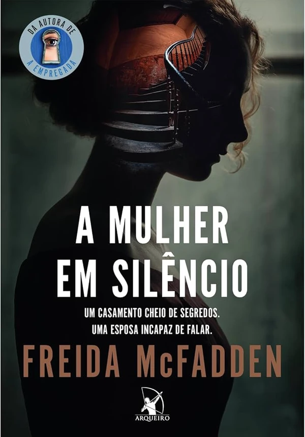 A mulher em silêncio, de Freida McFadden (Arqueiro). Um casamento cheio de segredos e uma esposa incapaz de falar. O que fazer quando você quer desesperadamente falar, mas só consegue se exprimir através dos seus olhos? Será lançado em 6 de janeiro.  por Reprodução