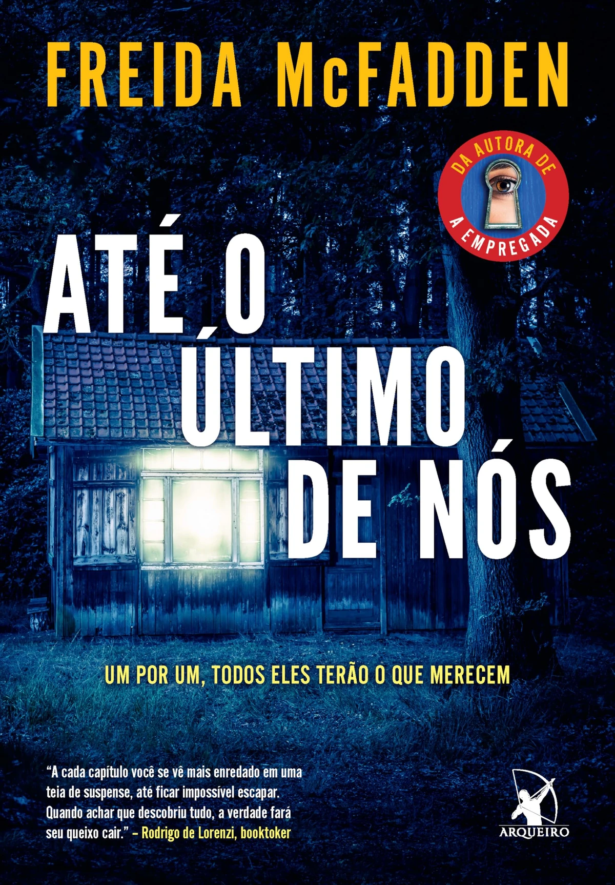 Até o último de nós, de Freida McFadden (Arqueiro) por Reprodução