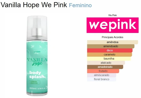 WePink Body Splash Vanilla Hope Desodorante Colônia 200ml: versão com toque leve e agradável, ótima para presentear. por Reprodução
