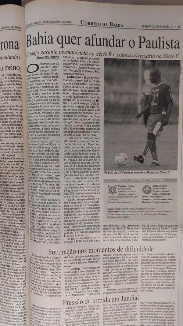 Relembre como foi a queda de Bahia e Vitória para a Série C em 2005 por Alan Pinheiro/CORREIO