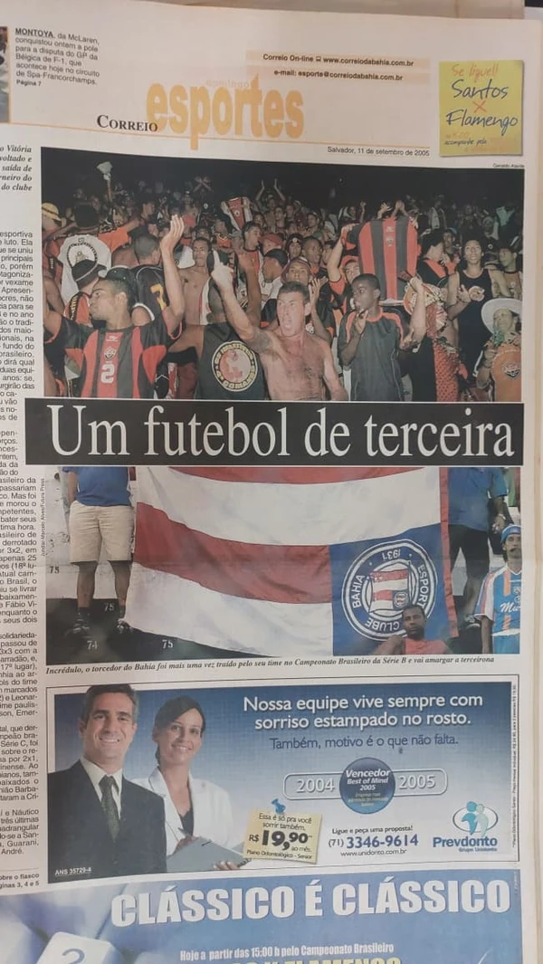 "Um futebol de terceira" foi a capa do caderno de esportes do Correio no dia 11 de setembro de 2005 por Alan Pinheiro/CORREIO