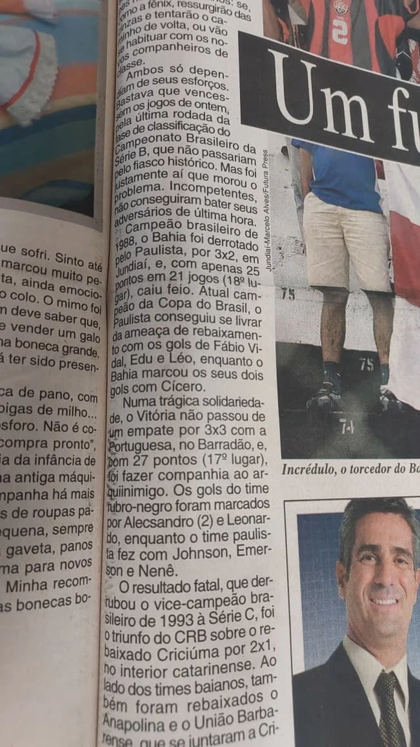 "Um futebol de terceira" foi a capa do caderno de esportes do Correio no dia 11 de setembro de 2005 por Alan Pinheiro/CORREIO