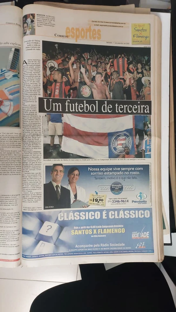 "Um futebol de terceira" foi a capa do caderno de esportes do Correio no dia 11 de setembro de 2005 por Alan Pinheiro/CORREIO