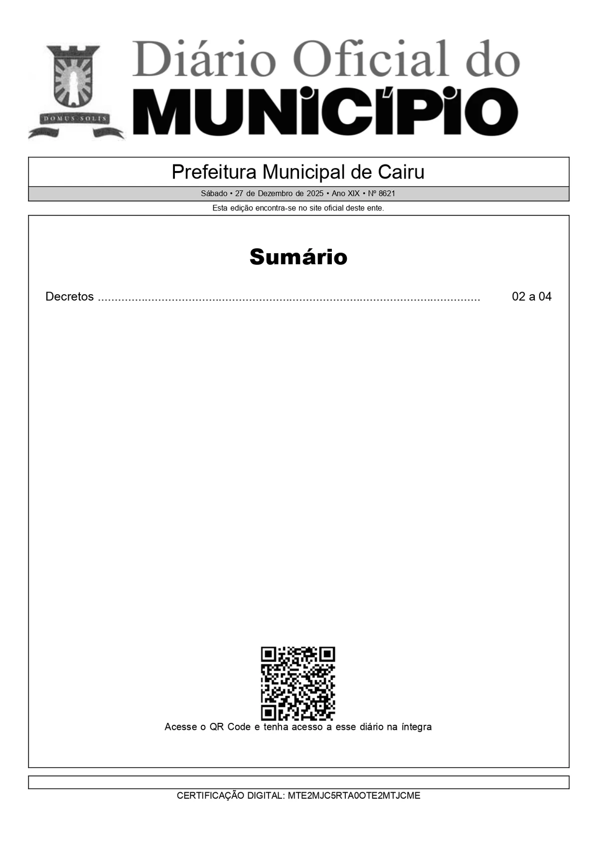 Decisão foi publicada em decreto por Reprodução