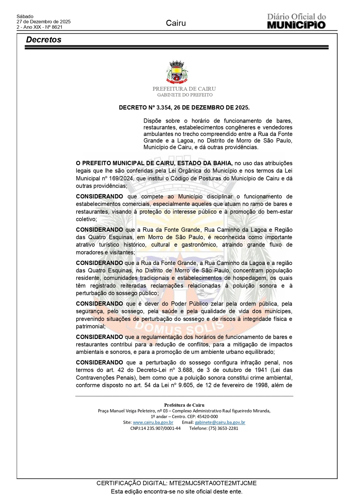 Decisão foi publicada em decreto por Reprodução