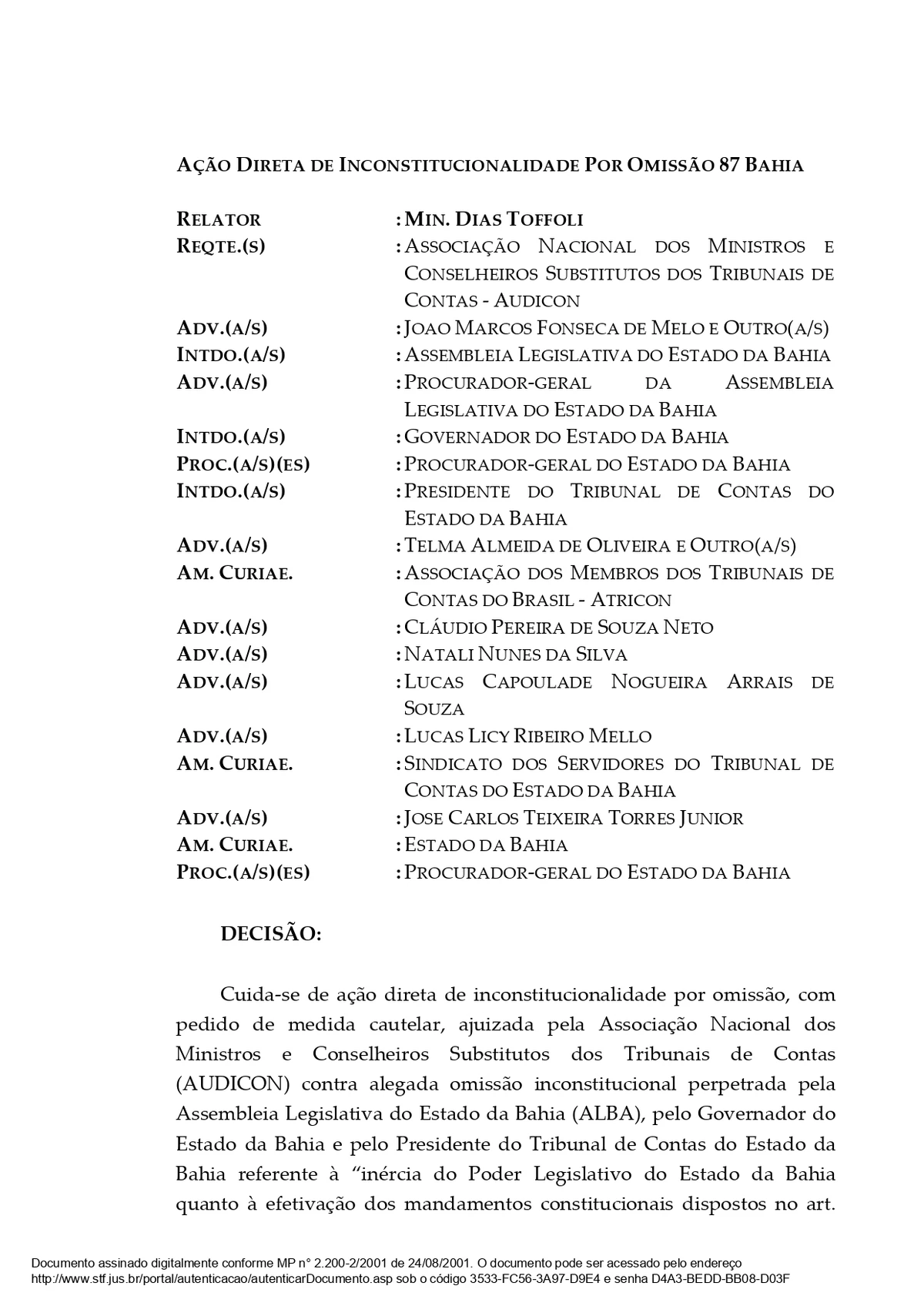 Decisão do ministro Dias Toffoli libera nomeação para o TCE-BA por Reprodução