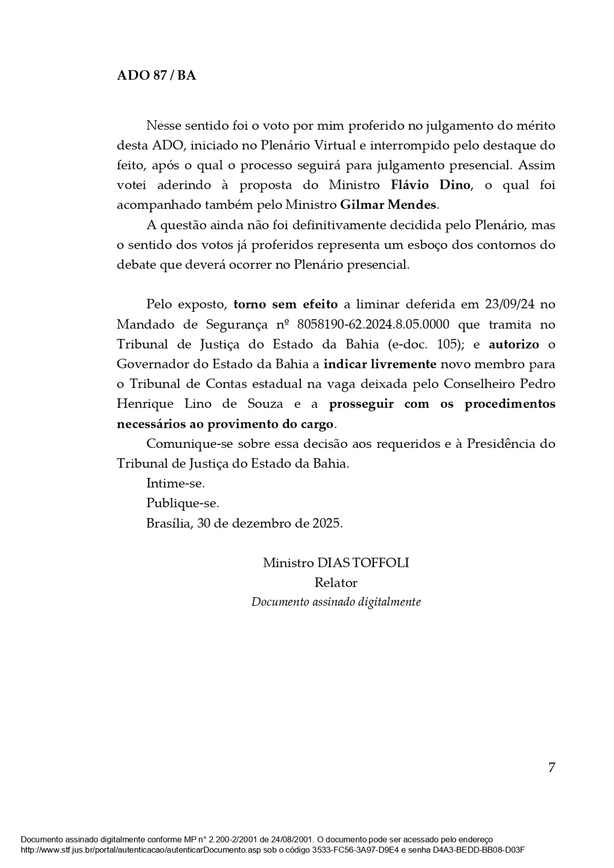 Decisão do ministro Dias Toffoli libera nomeação para o TCE-BA por Reprodução