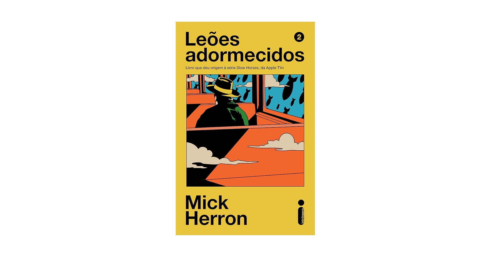 Leões adormecidos, de Mick Herron (Intrínseca). O MI5 tem um lugar especial para agentes que cometeram certos erros: a Slough House, o limbo burocrático comandado pelo peculiar Jackson Lamb, destino dos fracassados slow horses. Lançado em 2 de janeiro. por Reprodução