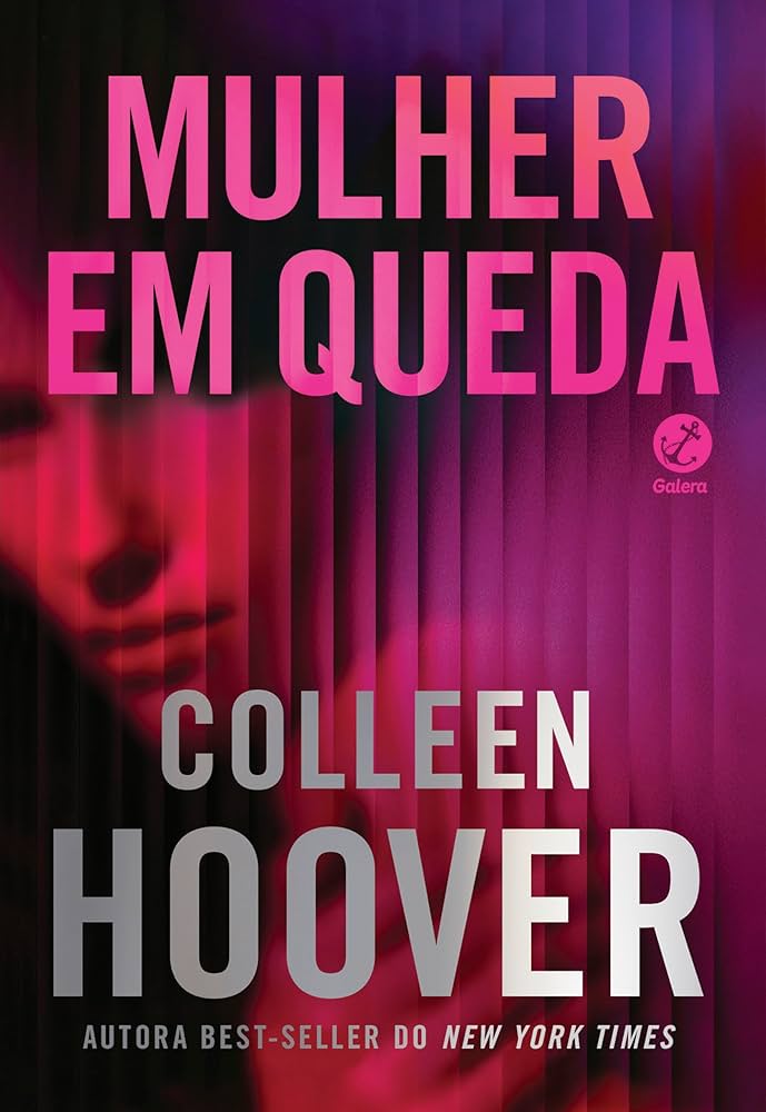 Mulher em queda, de Colleen Hoover (Galera). Colleen Hoover está de volta! Neste thriller viciante e cheio de reviravoltas, uma escritora em ruínas encontra um detetive enigmático que pode ser sua salvação… ou sua perdição. Será lançado no dia 13 de janeiro. por Divulgação