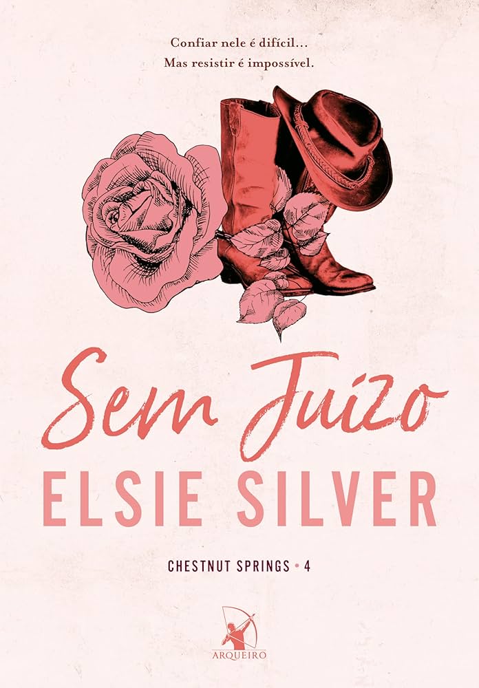 Sem juízo, de Elsie Silver (Arqueiro). Confiar nele é difícil... Mas resistir é impossível. Ele é uma dor de cabeça ambulante com um corpo de dar água na boca e um olhar de quem vai devorá-la. Será lançado no dia 6 de janeiro. por Reprodução