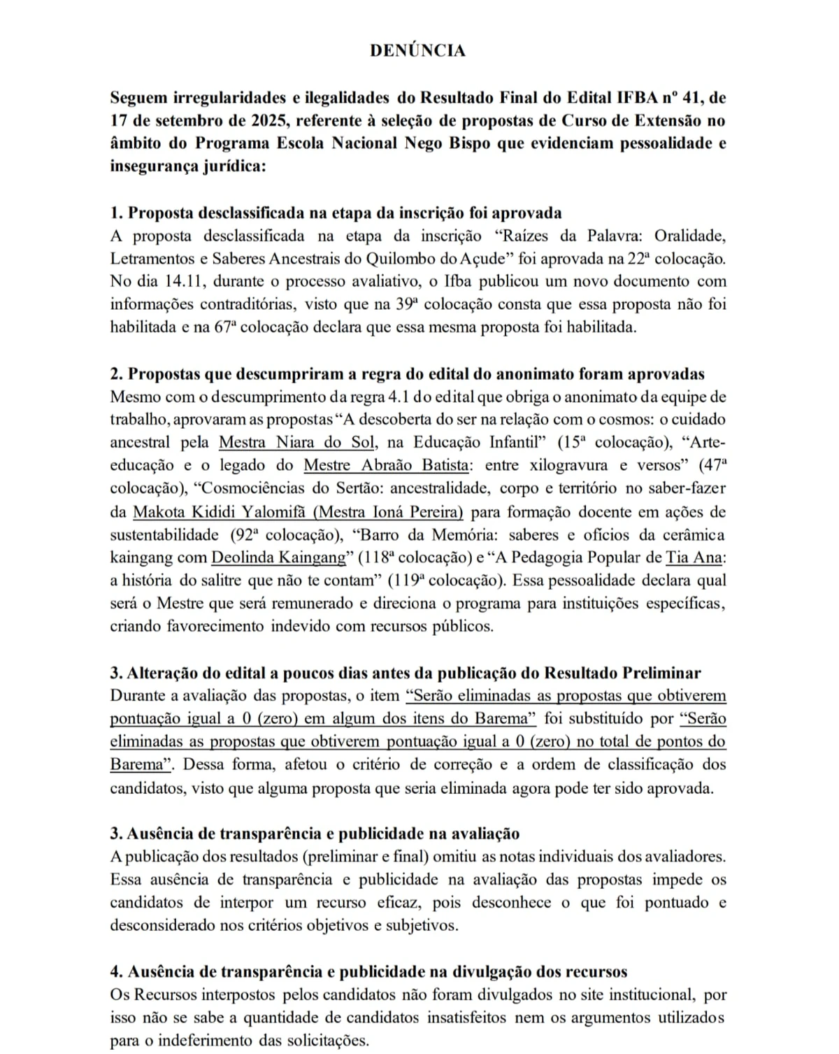 Documento reúne denúncias sobre supostas irregularidades