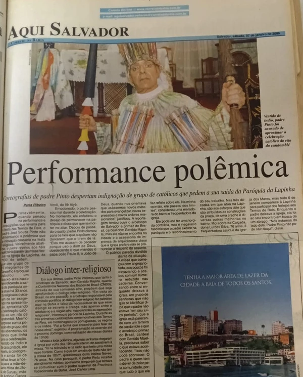 Vestido como Nossa Senhora da Guia, sincretizada com Oxum, padre Pinto chocou fiéis e esvaziou a Igreja da Lapinha naquele Dia de Reis por Arquivo/CORREIO