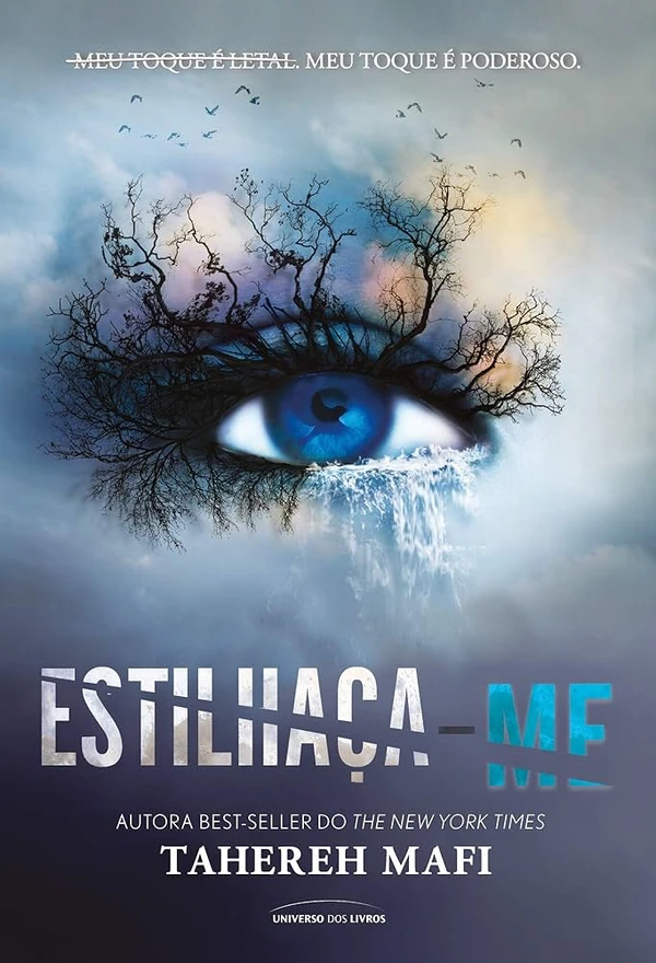 Estilhaça-me, de Tahereh Mafi (Universo dos livros). Com apenas um toque, Juliette Ferrars é capaz de fazer um homem adulto se ajoelhar de dor e implorar por misericórdia. Um único toque de Juliette pode matar. Ninguém sabe por que a garota tem um poder tão impressionante, o qual ela acredita ser uma maldição, um fardo que uma pessoa sozinha seria incapaz de carregar. Contudo, o Restabelecimento enxerga essa característica como um dom e passa a vê-la como uma oportunidade – uma oportunidade de usá-la como arma letal.  por Reprodução