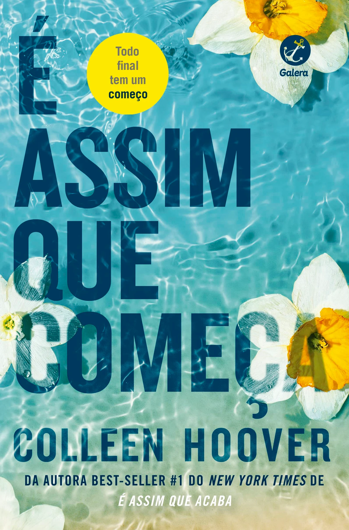 É assim que começa, de Colleen Hoover (Galera). Lily e Atlas estão de volta na aguardada sequência de É assim que acaba . por Reprodução
