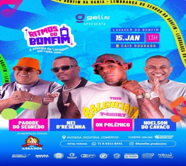 Ritmos do Bonfim: Oh Polêmico, Noelson do Cavaco, Pagode do Segredo e Nei D’Resenha no Cais Dourado, às 13h, a partir de R$ 30 (Ingresso simples) por Divulgação