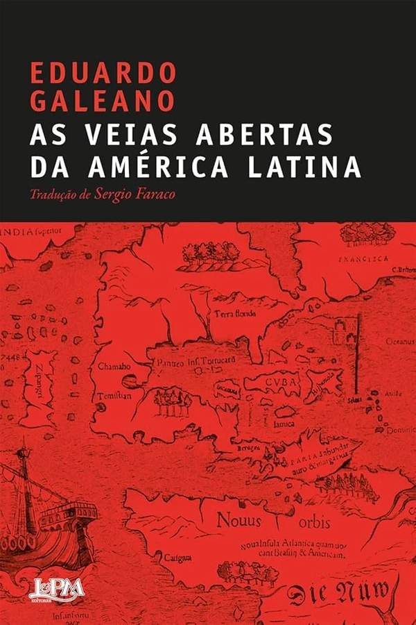 As veias abertas da América Latina, de Eduardo Galeano (L&PM). Remontando a 1970, sua primeira edição, atualizada em 1977, quando a maioria dos países do continente padecia facinorosas ditaduras, este livro tornou-se um 'clássico libertário', um inventário da dependência e da vassalagem de que a América Latina tem sido vítima, desde que nela aportaram os europeus no final do século XV. por Reprodução