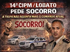 Imagem - 'Socorro': card denuncia assédio e perseguição no comando da 14ª CIPM