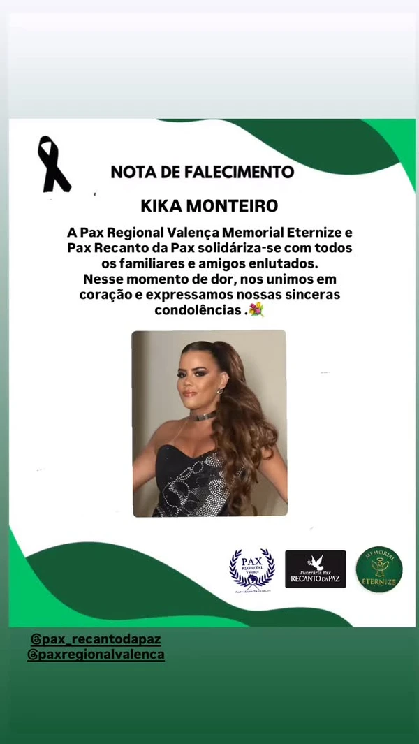 Familiares e amigos lamentaram a morte de Kyka Monteiro por Reprodução/ Redes sociais