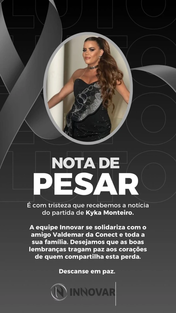 Familiares e amigos lamentaram a morte de Kyka Monteiro por Reprodução/ Redes sociais
