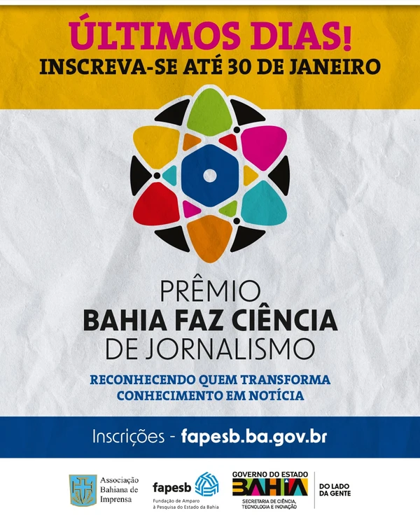 Saiba como ganhar até R$ 10 mil no Prêmio Bahia Faz Ciência de Jornalismo