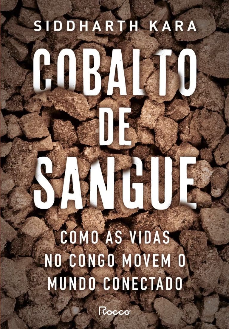 Cobalto de Sangue.: Como as vidas no Congo movem o mundo conectado. Uma chocante denúncia sobre o impacto da mineração de cobalto na população e no meio ambiente da República Democrática do Congo, contada através de testemunhos dos próprios congoleses. Lançamento em 25 de fevereiro. por Reprodução