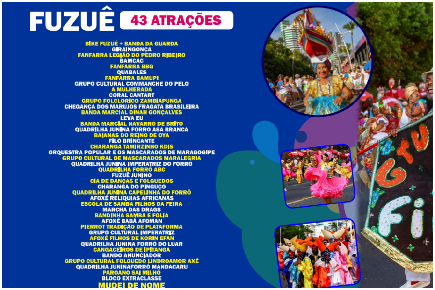 Atrações do Fuzuê por Reprodução