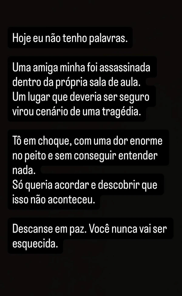 Amiga postou despedida por Reprodução