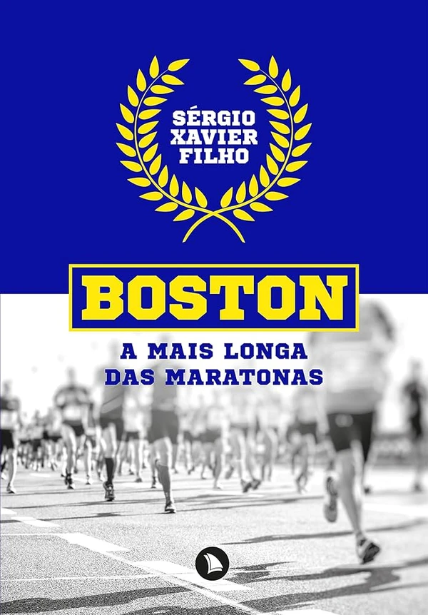 Boston: a mais longa das maratonas, de Sérgio Xavier Filho (Arquipélago Editorial). O jornalista e maratonista Sérgio Xavier Filho perseguiu, durante anos, a Maratona de Boston. Este livro é o relato de sua busca pelo índice, mas também é a história de todos que um dia correram esta maratona e dos que ainda sonham em concluí-la. A corrida em Massachusetts, nos Estados Unidos, tem uma trajetória rica de cenários e personagens, como o empenho de John A. Kelley, a bravura de Kathrine Switzer, a garra de Roberta Gibb, a farsa de Rosie Ruiz, o duelo de Alberto Salazar e Dick Beardsley e a superação após o atentado em 2013. por Reprodução