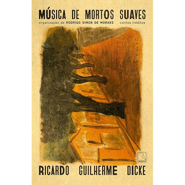 Música de mortos suaves, de Ricardo Guilherme Dicke (Record). Organizado postumamente, Música de mortos suaves , de Ricardo Guilherme Dicke, grande nome da prosa brasileira, reúne catorze contos ― doze deles inéditos ― encontrados por Rodrigo Simon de Moraes ao vasculhar os alfarrábios deixados pelo autor após sua morte, em 2008. Será lançado no dia 23. por Reprodução