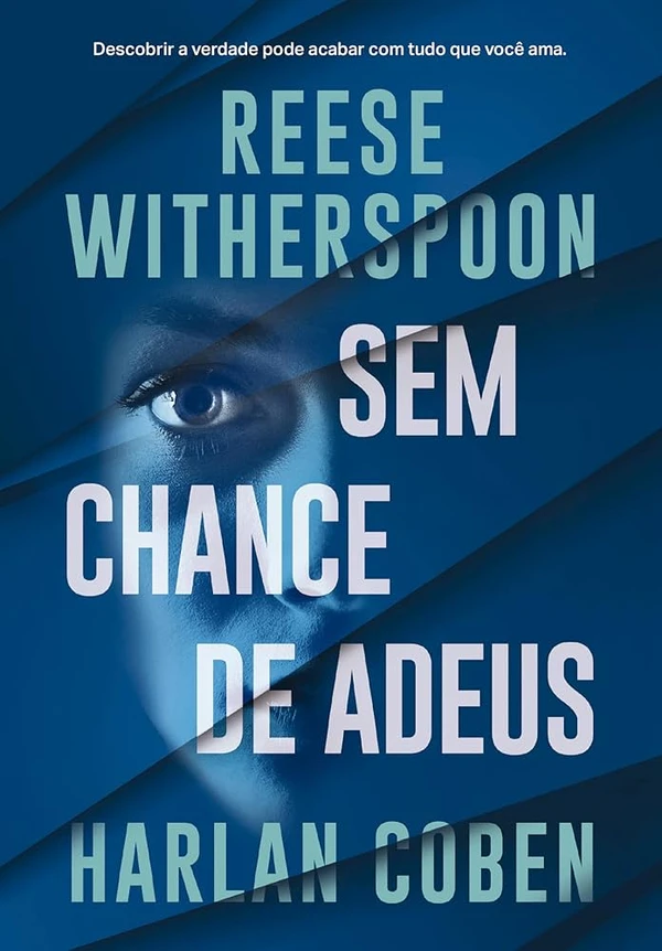 Sem chance de adeus, de Reese Witherspoon e Harlan Coben (Arqueiro). Maggie McCabe está à beira do colapso. Como uma cirurgiã altamente renomada das Forças Armadas, ela sempre viveu no limite. Atuando em zonas de guerra, fazia de tudo para mudar vidas. E estava conseguindo... até que tudo foi pelos ares.Após uma série de tragédias que culminou na cassação de sua licença, Maggie perdeu o propósito, mas não a coragem e a paixão. Enquanto está no fundo do poço, recebe uma proposta irrecusável de um antigo conhecido, um cirurgião plástico de elite cujos clientes exigem, além do melhor tratamento que o dinheiro pode pagar, a garantia de discrição absoluta. Lançamento em 3 de março. por Reprodução