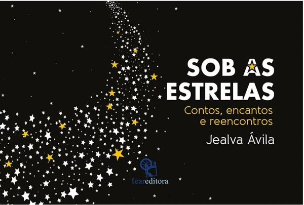 Sob as Estrelas – Contos, Encantos e Reencontros
