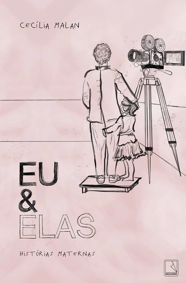 Eu e elas: histórias maternas, de Cecília Malan (Record). Eu e elas: Histórias maternas é fruto das conexões criadas a partir de uma postagem no Instagram. O registro de um dia em que precisou levar a filha pequena para o estúdio de TV se transformou em 21 conversas com mulheres ao redor do Brasil. Com uma coleção de histórias sobre a maternidade real, Cecília Malan faz uma reportagem sobre o afeto. Lançamento em 6 de abril. por Reprodução