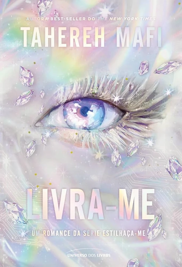 Livra-me, de Tahereh Mafi (Universo dos livros). O impactante segundo volume do spin-off do best-seller mundial Estilhaça-me, ambientado dez anos após a queda do Restabelecimento. Lançamento em 15 de abril. por Reprodução