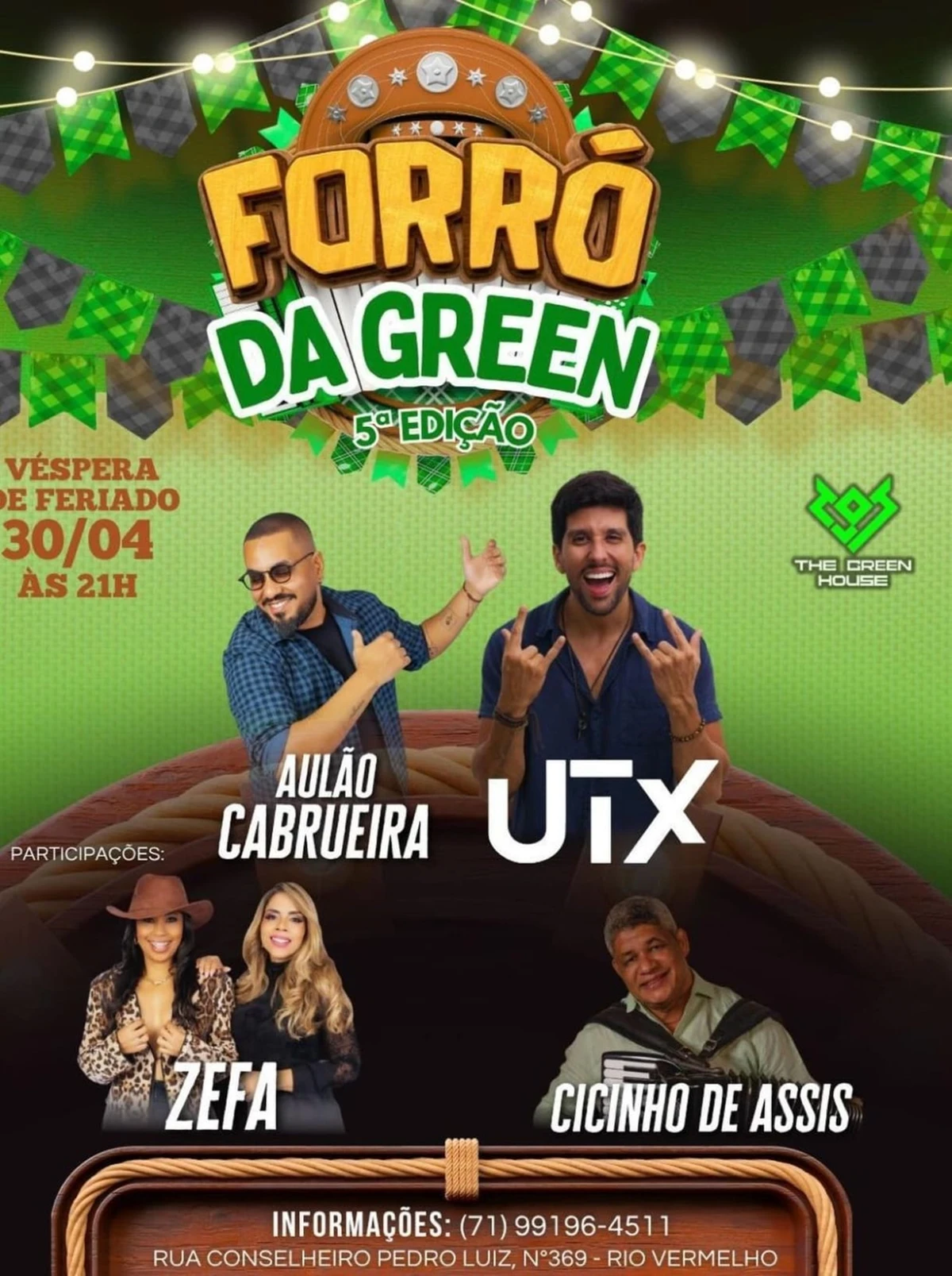 A banda Ú Tal do Xote (UTX) se apresenta na quinta edição do Forró da Green, realizado na The Green House por Divulgação
